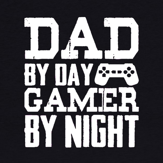 Dad By Day Gamer by piggiespearlswork